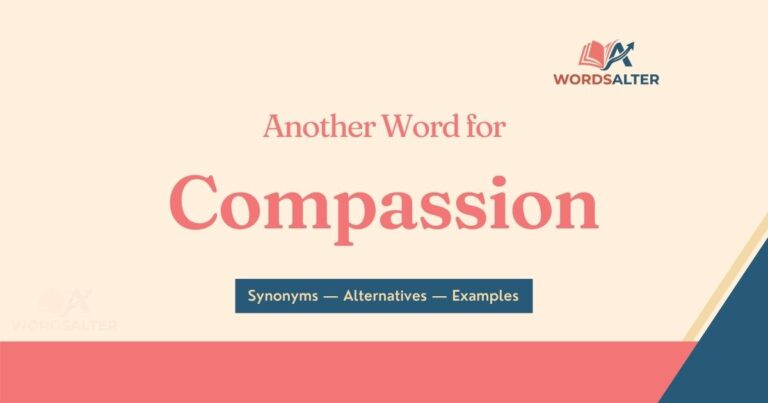 Another Word for Compassion: Synonyms, Shades of Meaning & Examples